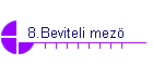 8.Beviteli mez