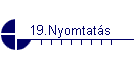 19.Nyomtatás