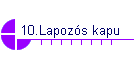 10.Lapozs kapu