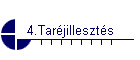 4.Tarjilleszts