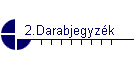 2.Darabjegyzk