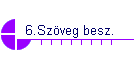 6.Szveg besz.