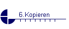 6.Kopieren