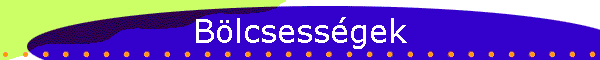 Bölcsességek