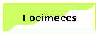 Focimeccs