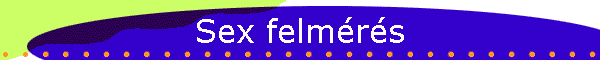 Sex felmrs